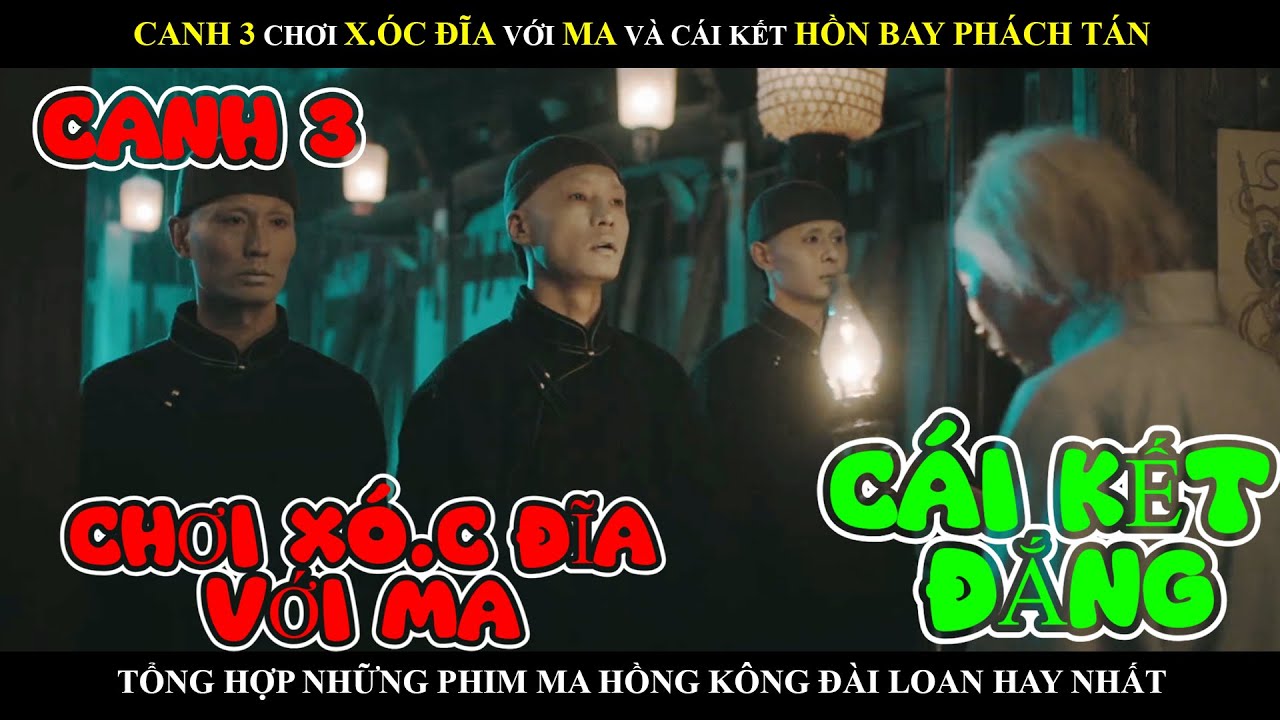 (Review phim) Tổng hợp những siêu phẩm phim ma kinh dị Hồng Kông ghê rợn nhất