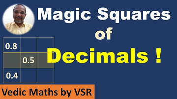 Magic Squares of Decimals ! Easiest and Fastest Method ! Vedic Maths by VSR