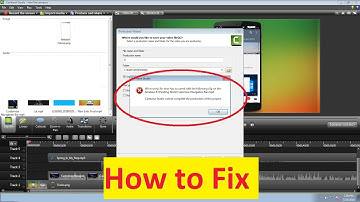 How to Fix Camtasia studio cannot complete the production of this project Error in Camtasia