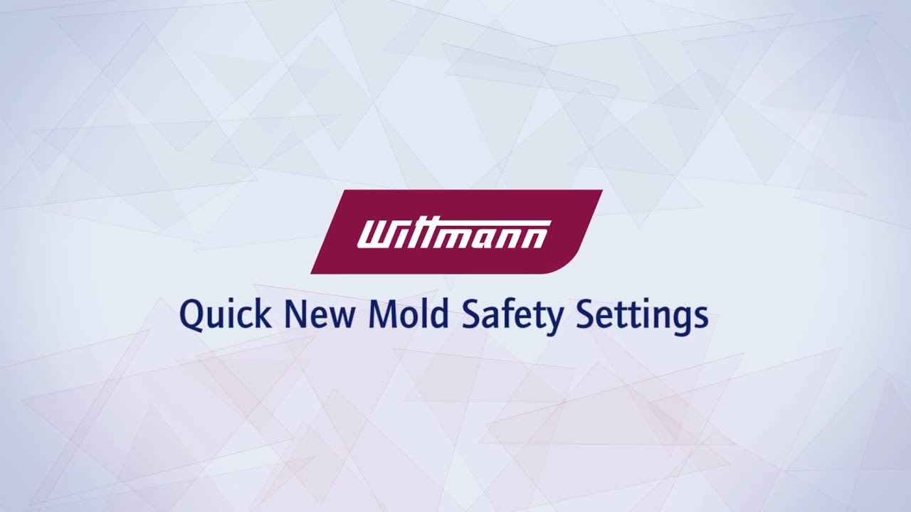 Quick New Mold Safety Settings