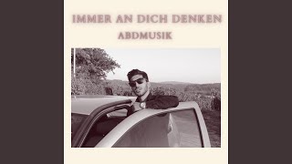 Immer an dich denken