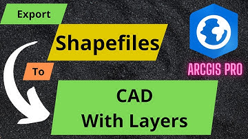 Arcgis Pro: Convert Shapefiles to dwg (cad drawing with attributes and layers)