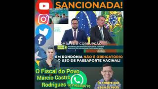 PASSAPORTE DA VACINA não Foi Autorizado em Rondônia.