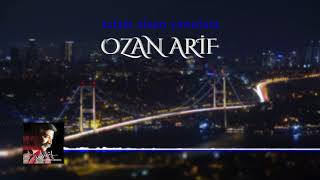 Ozan Arif - Selam Olsun Yarınlara