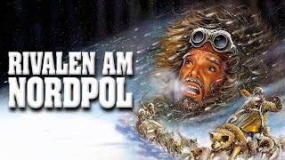 Rivalen am Nordpol (1983)