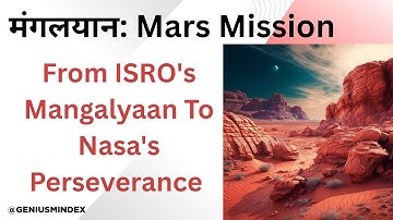 Mars Mission : From ISRO’s Mangalyaan to NASA’s Perseverance | Past , Present & Future 
