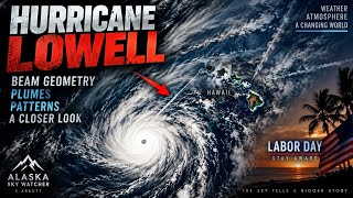 SKYWATCH | Hurricane Lowell Closes In on Hawaii This Labor Day