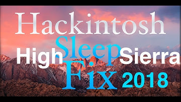 Finally High Sierra Sleep is FIXED! | Hackintosh | 2018