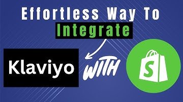 How to Set Up Klaviyo With Shopify: Email Marketing Tutorial for Beginners