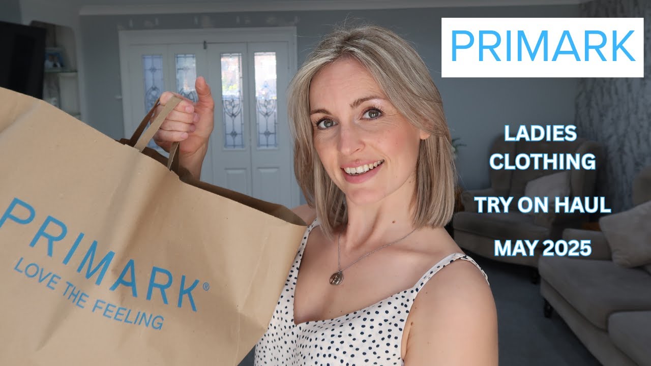 Primark try on haul ~ Ladies clothing ~ May 2025