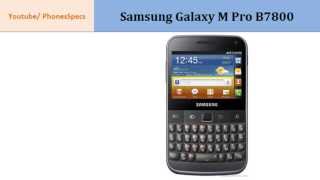 Samsung Galaxy M Pro B7800, First Review