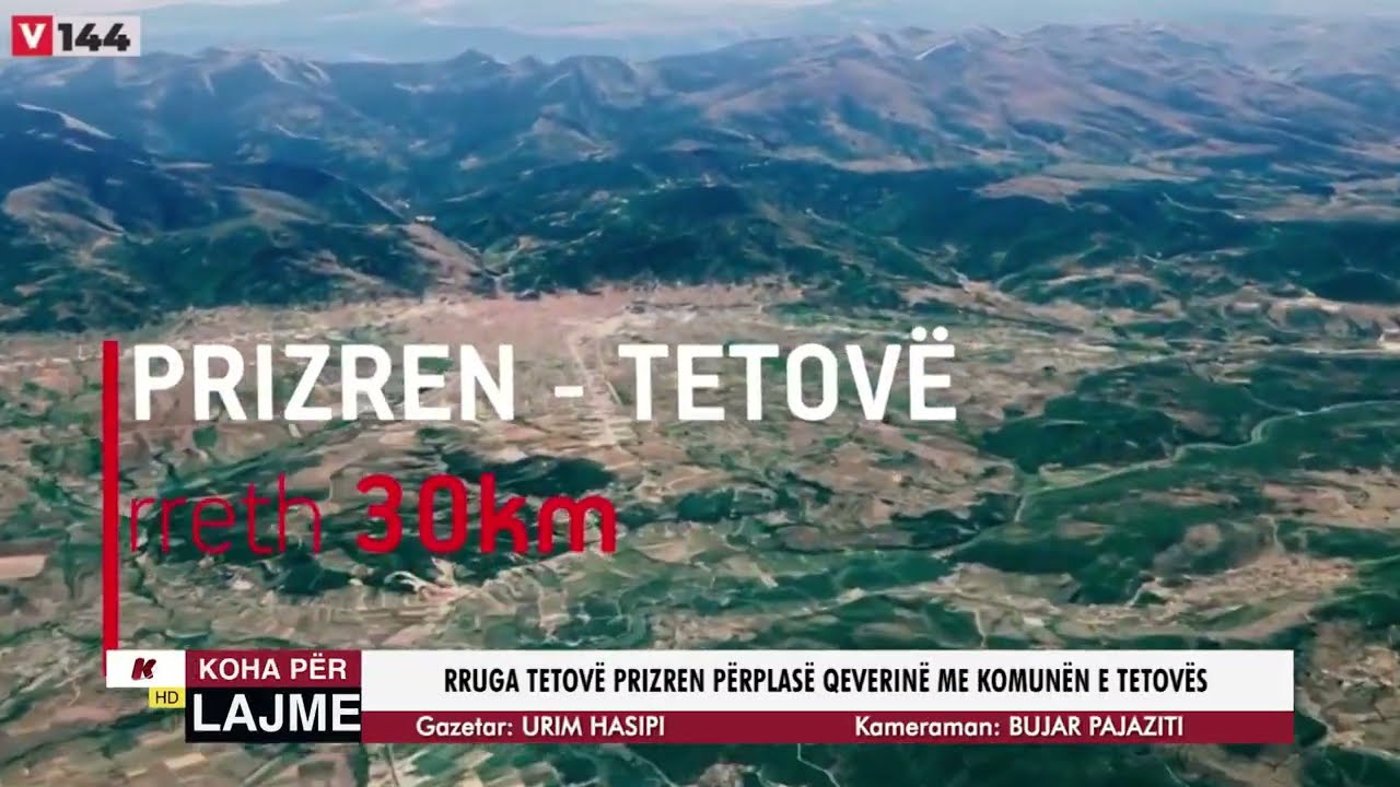 RRUGA TETOVË - PRIZREN PËRPLASË QEVERINË ME KOMUNËN E TETOVËS