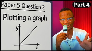 The Only Physics Paper 5 Guide You Will Ever Need (Q2): Part 4