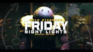 CatEye Network Presents: Friday Night Lights Wildcat Edition Ep 2