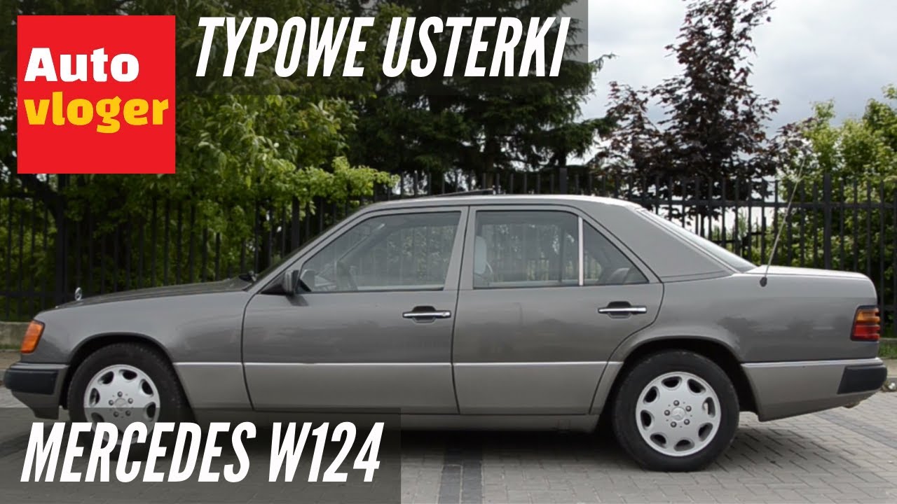 Mercedes W124 - Typowe Usterki - Youtube