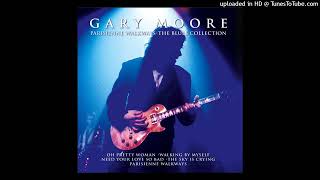 Download Lagu Gary Moore - Need Your Love So Bad (2002 Digital Remaster) MP3