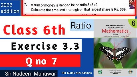 Class 6 Exercise 3.3 Q no 7 NBF Maths Ex 3.3  find Continue Ratio Concepts   Sir Nadeem Munawar