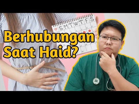 BERHUBUNGAN SAAT HAID - TANYAKAN DOKTER