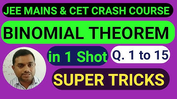 BINOMIAL THEOREM FOR JEE MAINS & KCET 2020 in ONE SHOT 1 to15| RAVIKUMAR PINJALA