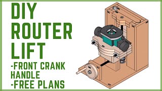 DIY Router Lift with Free Plans - Part 1