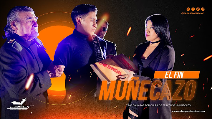 Muñecazo - Por Culpa De Terceros (Tras Cámaras)