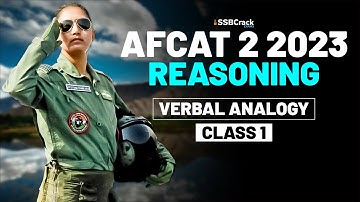 AFCAT 2 2023 Exam Reasoning Live - Verbal Analogy - Class 1
