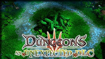 Creatures Alone in the Forest (1 / 2) – Dungeons 3 An Unexpected DLC Gameplay – Let
