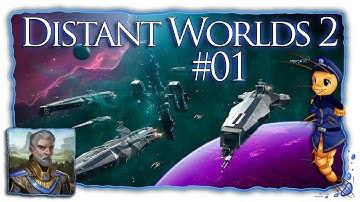 Distant Worlds 2 | Filthy Hoomans | Part 01 [Let