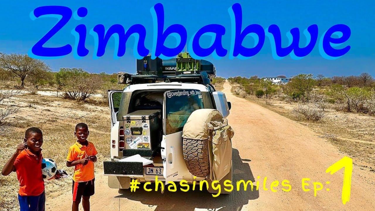 Chasing Smiles In Zimbabwe Ep. 1