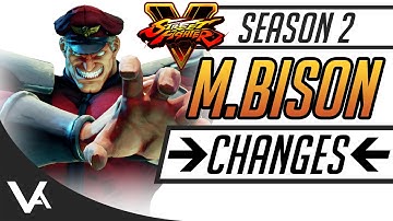 SFV - M.Bison Official Patch Notes Explained For Street Fighter 5 Season 2