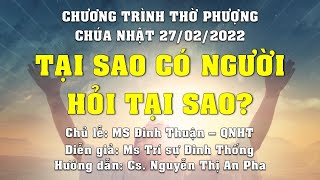 HTTL PHAN THIẾT - Chương Trình Thờ Phượng Chúa - 27/02/2022