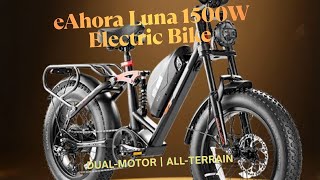 eAhora Luna 1500W Dual Motor All Terrain Full Suspension Fat Tires Electric Bike