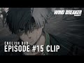 WIND BREAKER Season 2 | Episode #15 Clip (English dub)