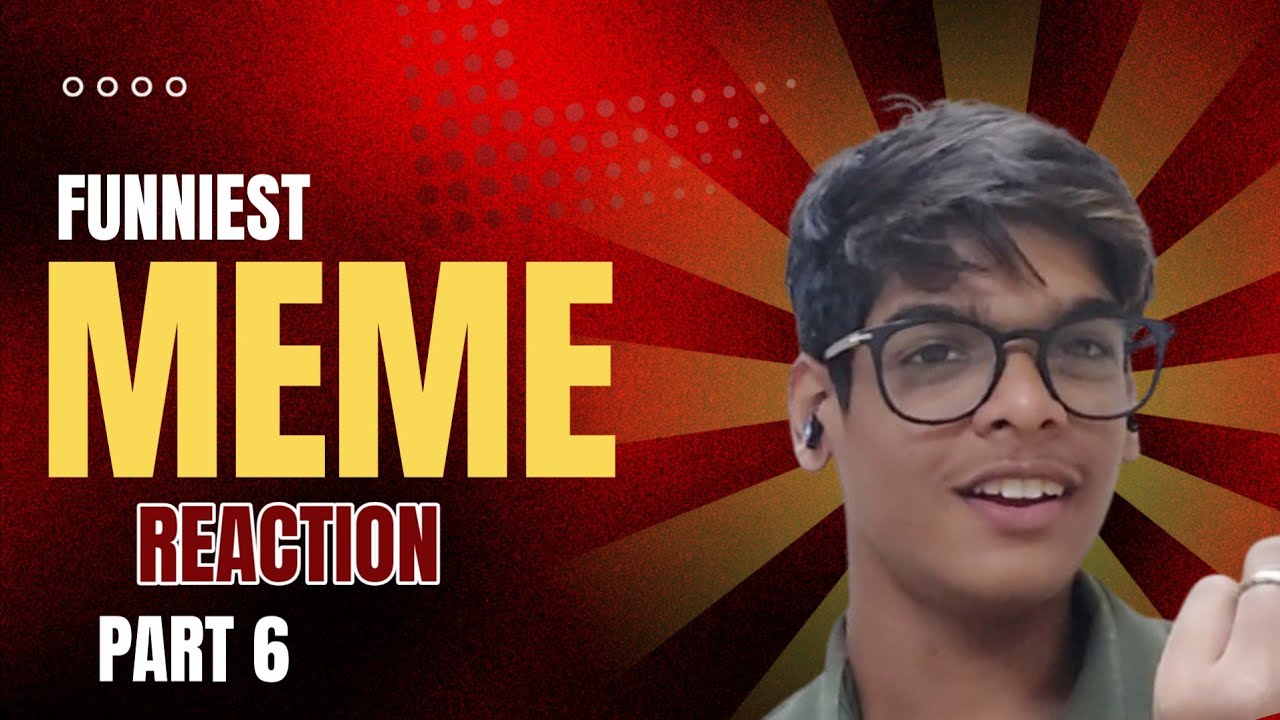 Funniest Meme Reaction Part 6 🤣 - YouTube