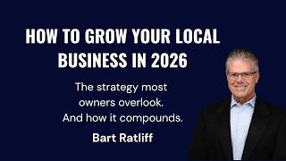 How to Grow Your Local Business in 2026 (The Strategy Most Owners Overlook)