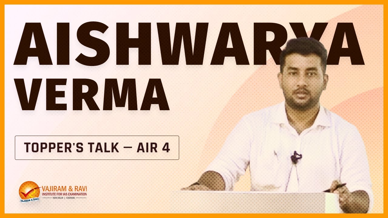 Topper's Talk by Aishwarya Verma AIR 04 | Vajiram & Ravi