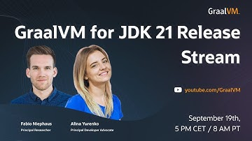 GraalVM for JDK 21 Release Stream 🚀