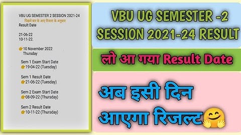 VBU UG SEMESTER -2 SESSION 2021-24 RESULT | Semester 2 result | इसी दिन आएगा रिजल्ट | Vbu result 🎓