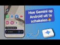 Hoe Gemini op Android uit te schakelen
