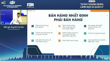 Thành viên HĐQT Tập đoàn FPT: Doanh nhân Đỗ Cao Bảo chia sẻ về BÁN HÀNG