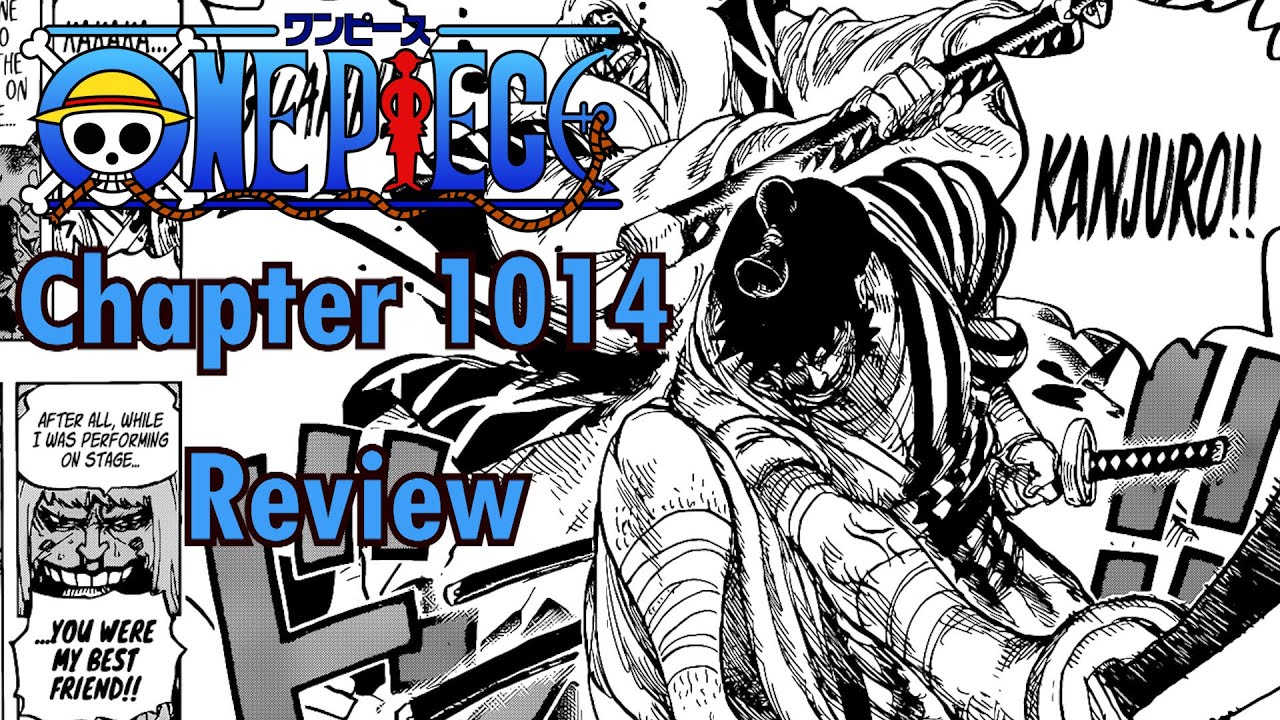 One Piece chapter 1014 Review - Kanjuro's Final Performance - YouTube