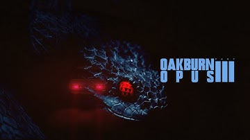 Oakburn Opus - Part III