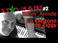 STELMANI#2 - La Kanzono de Ziggy far Gijom' Armide (STARMANIA, la Chanson de Ziggy)