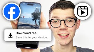 How To Download Reels From Facebook - Full Guide