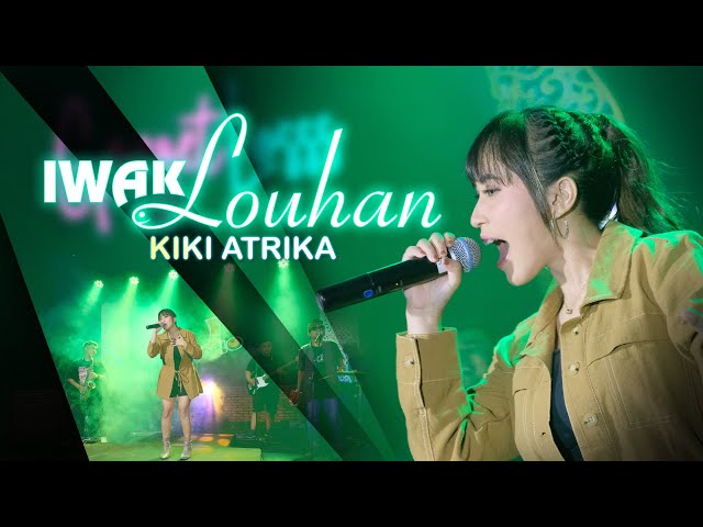 Kiki Atrika - IWAK LOUHAN (Official Music Video Relink Jaya Swara) class=