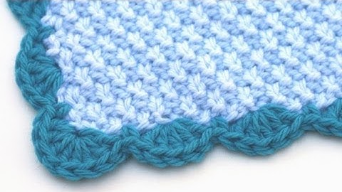 Crochet for Knitters - Scalloped Edge