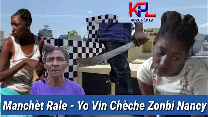 Ay Fout! Mt Zonbi Nancy Hilaire Vin Chchel - Mancht Rale - Lapolis Arete Moun Yo