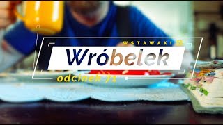 Wstawaki [71] Wróbelek