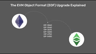 Famous The EVM Object Format EOF Upgrade Explained Profile