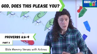 Proverbs 6:6-9 | Bible Verses to Memorize for Kids with Actions | Diligence (Week 3)